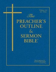 The Preacher's Outline & Sermon Bible - Vol. 29: Joel-Nahum: King James Version