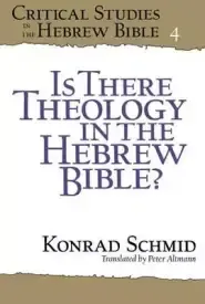 Is There Theology in the Hebrew Bible?