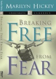 Breaking Free from Fear