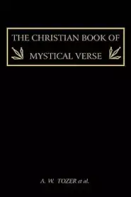 The Christian Book of Mystical Verse