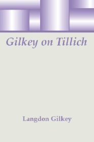 Gilkey on Tillich