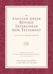 ESV Reverse Interlinear New Testament: ESV English - Greek  