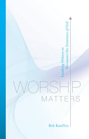 Worship Matters