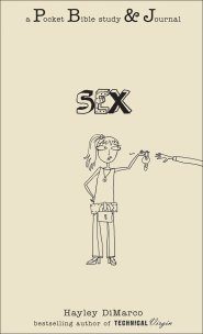 Sex: A Pocket Bible Study&Journal (Pocket Bible Study&Journal) [eBook]