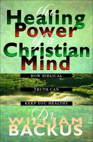 The Healing Power of the Christian Mind [eBook]