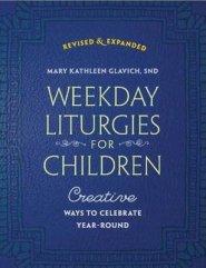 Weekday Liturgies for Children