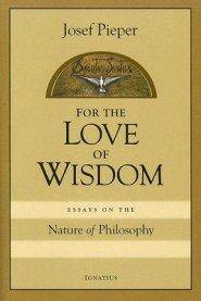 For Love of Wisdom