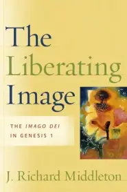 Liberating Image: The Imago Dei In Genesis 1