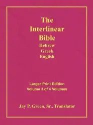 Interlinear Hebrew Greek English Bible-PR-FL/OE/KJV Large Print Volume 3