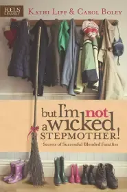 But I'm NOT a Wicked Stepmother!