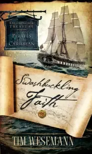 Swashbuckling Faith