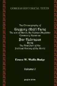 Chronography Of Bar Hebraeus (vol 1)