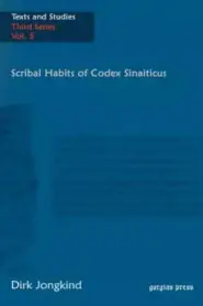 Scribal Habits Of Codex Sinaiticus