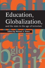 Education, Globalization and the State in the Age of Terrorism