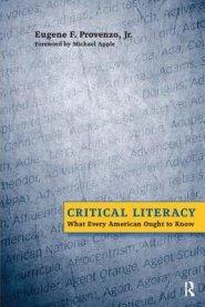 Critical Literacy: What Every American Needs to Know