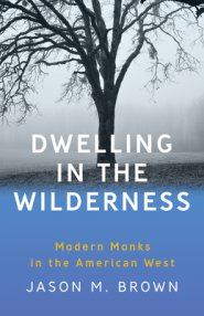 Dwelling In The Wilderness