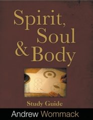 Spirit, Body, and Soul Study Guide