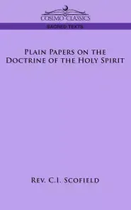 Plain Papers On The Doctrine Of The Holy Spirit