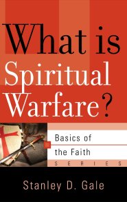 What Is Spiritual Warfare