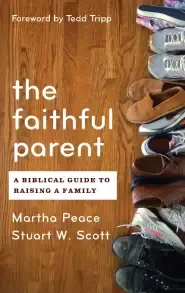 The Faithful Parent