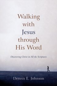 Walking with Jesus through His Word