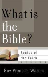 What is the Bible?