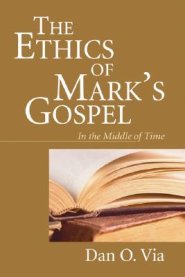 Ethics Of Mark's Gospel