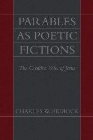 Parables As Poetic Fictions