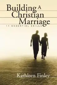 Building a Christian Marriage