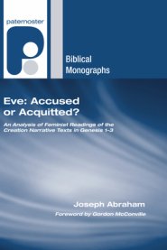 Eve: Accused or Acquitted?