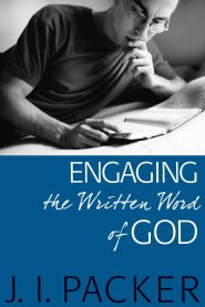 Engaging The Written Word Of God