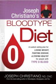 Joseph Christianos Bloodtype Diet O