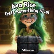 Ava Rice Gets Something Nice!