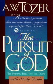 Pursuit Of God With Study Guide