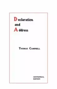 Declaration and Address - Centennial Edition