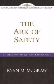 The Ark Of Safety