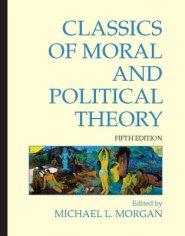 Classics of Moral and Political Theory