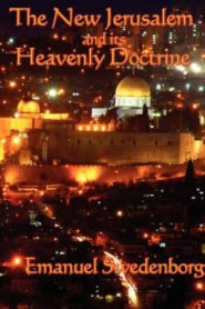 New Jerusalem And Its Heavenly Doctrine