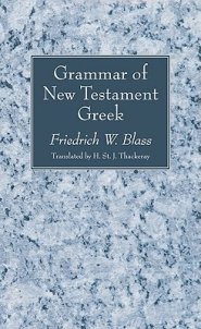 Grammar Of New Testament Greek