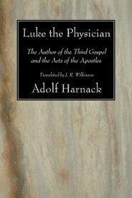 Luke the Physician