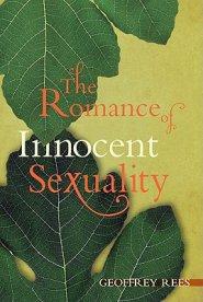 The Romance of Innocent Sexuality