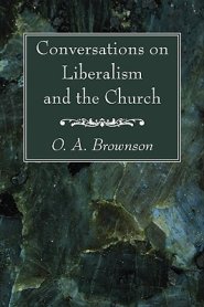 Conversations on Liberalism and the Church