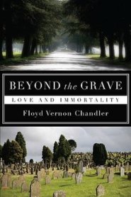 Beyond the Grave