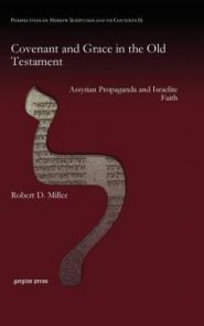 Covenant and Grace in the Old Testament