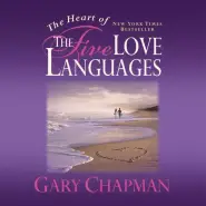 Heart of the Five Love Languages