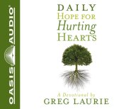 Daily Hope for Hurting Hearts