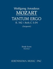 Tantum Ergo, K. 142 / Anh.C 3.04 - Study Score