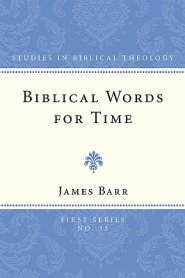 Biblical Words for Time