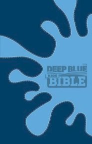 Deep Blue Kids Bible-CEB-splash