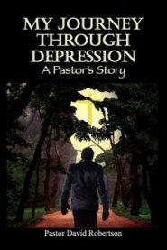 My Journey Through Depression: A Pastor's Story